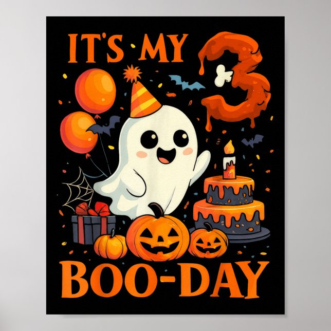 It's My 3rd Boo-day Birthday Halloween Ghost 3 Yea Poster (Vorne)