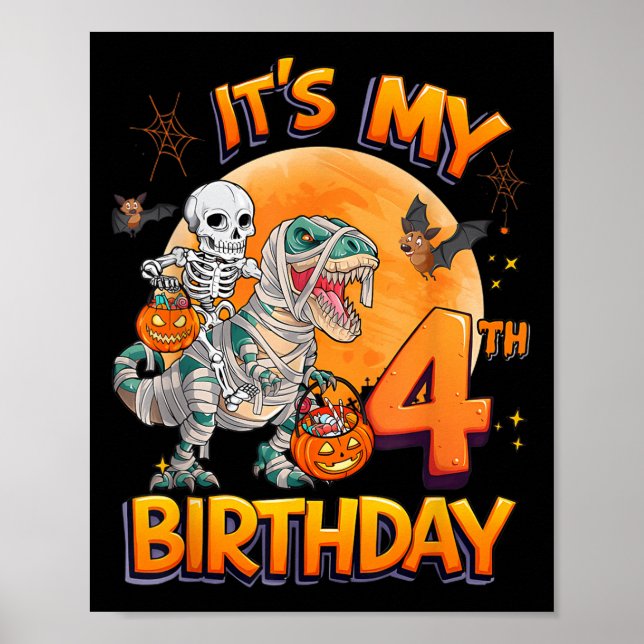 Its My 4th Birthday Dinosaur Skeleton Mummy Hallow Poster (Vorne)