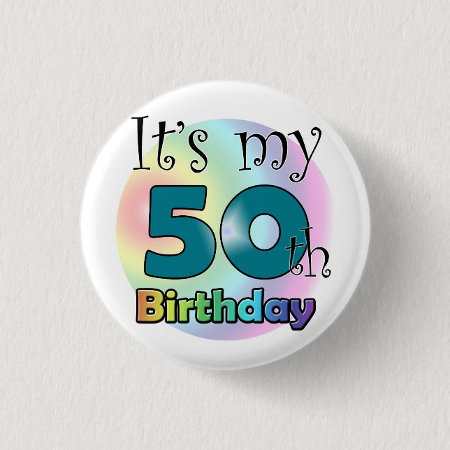 It's my 50th Birthday (Blue) Button (Vorderseite)