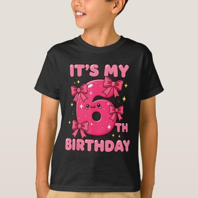 It's My 6th Birthday Coquette Bow Girl Cute 6 Year T-Shirt (Vorderseite)