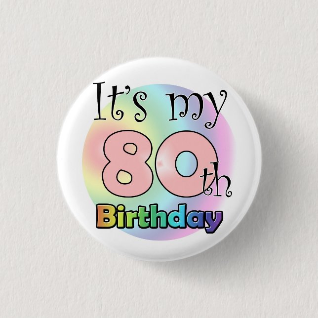 It's my 80th Birthday (Pink) Button (Vorderseite)
