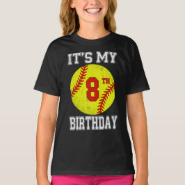  It's My 8th Birthday Girl Softball 8 Year Old T-Shirt