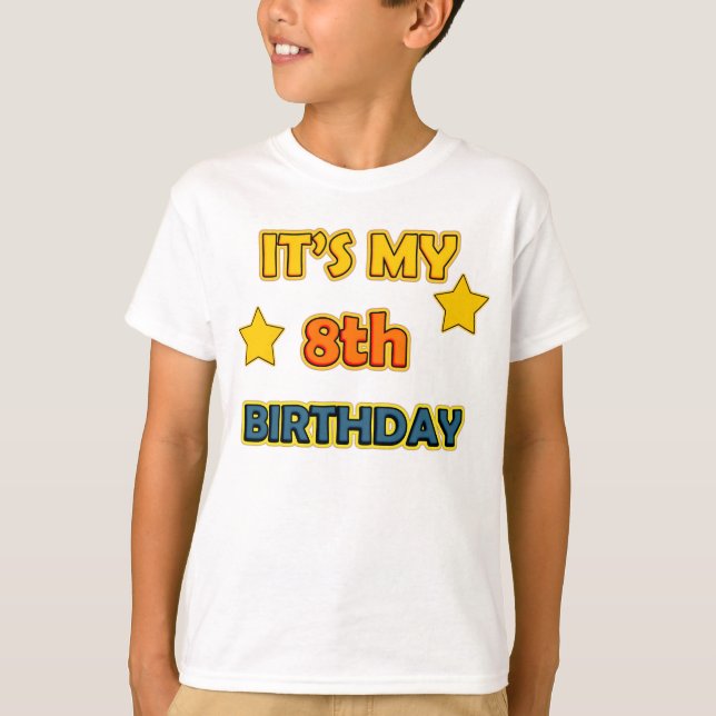 It's my 8th Birthday T-Shirt (Vorderseite)