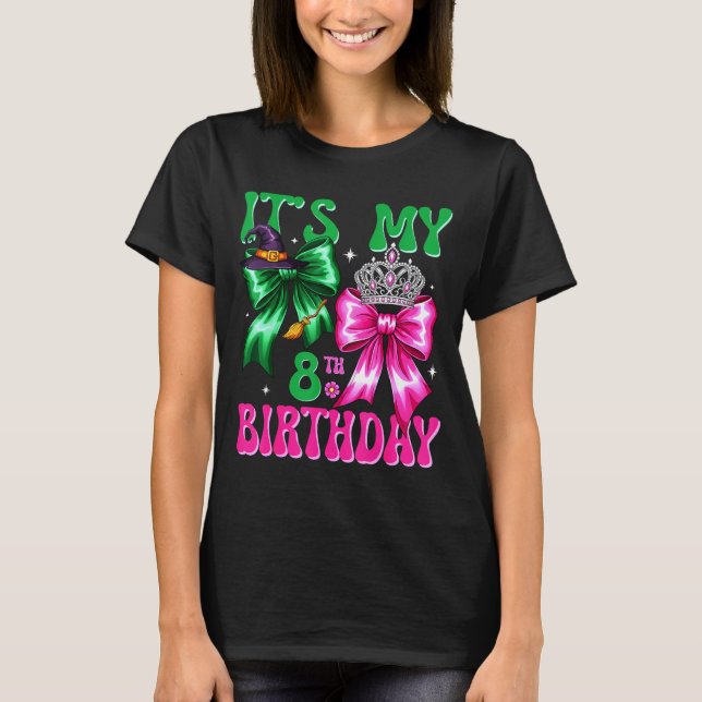 It's My 8th Birthday Witch Nk And Green Bow Croche T-Shirt (Vorderseite)