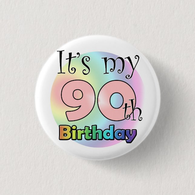 It's my 90th Birthday (Pink) Button (Vorderseite)