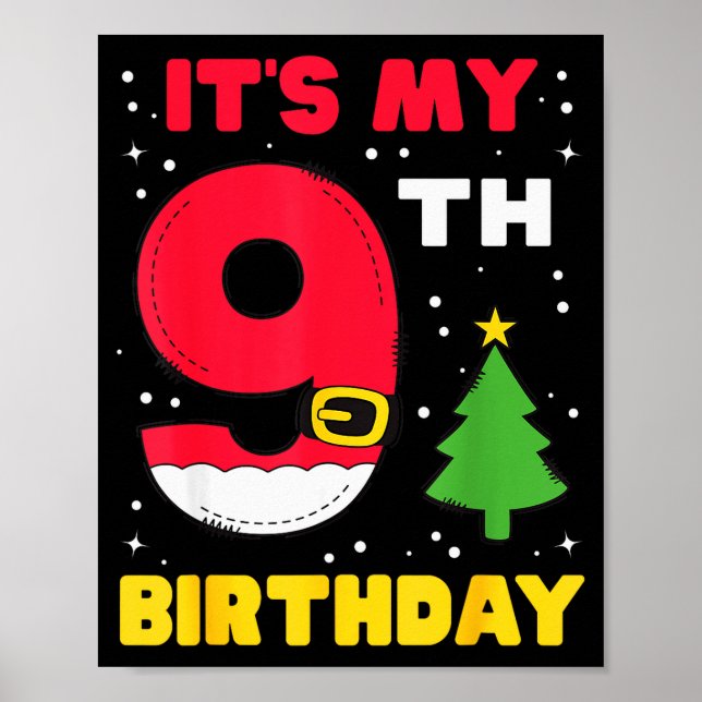 It's My 9th Birthday Christmas 9 Years Old Santa B Poster (Vorne)