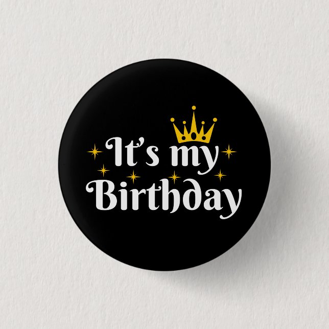 It's My Birthday Button (Vorderseite)
