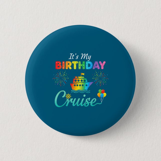 It's My Birthday Cruise, Birthday Cruise Squad Fam Button (Vorderseite)