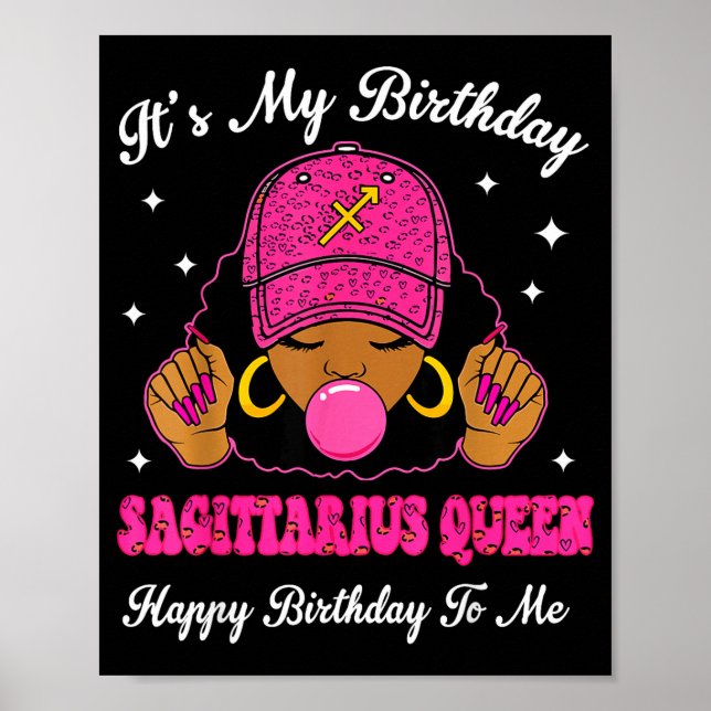 It's My Birthday Sagittarius Queen Happy Birthday  Poster (Vorne)