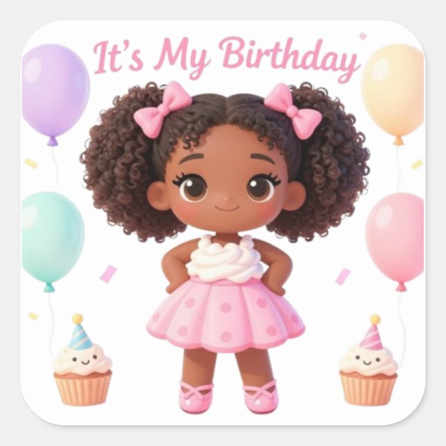 It's My Birthday Square Sticker (Vorderseite)