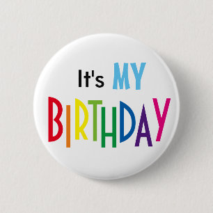 It's MY BIRTHDAY Stift Button