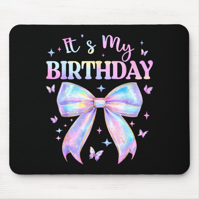 It's My Birthday Tie Dye Coquette Bow Butterfly Bi Mousepad (Vorne)