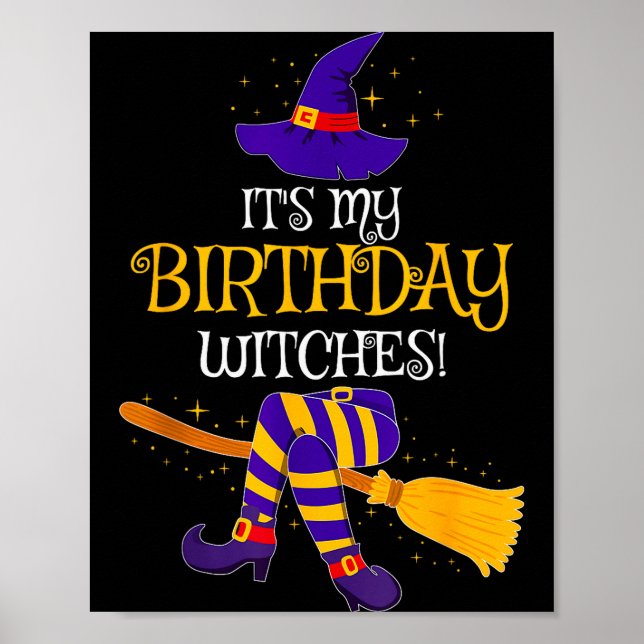 It's My Birthday Witches! Family Matching Costume  Poster (Vorne)