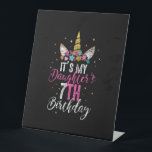 Its My Daughters 7th Birthay Girl Gift Unicorn Bir Sockelschild<br><div class="desc">Its My Daughters 7th Birthay Girl Gift Unicorn Birthday T-Shirt</div>