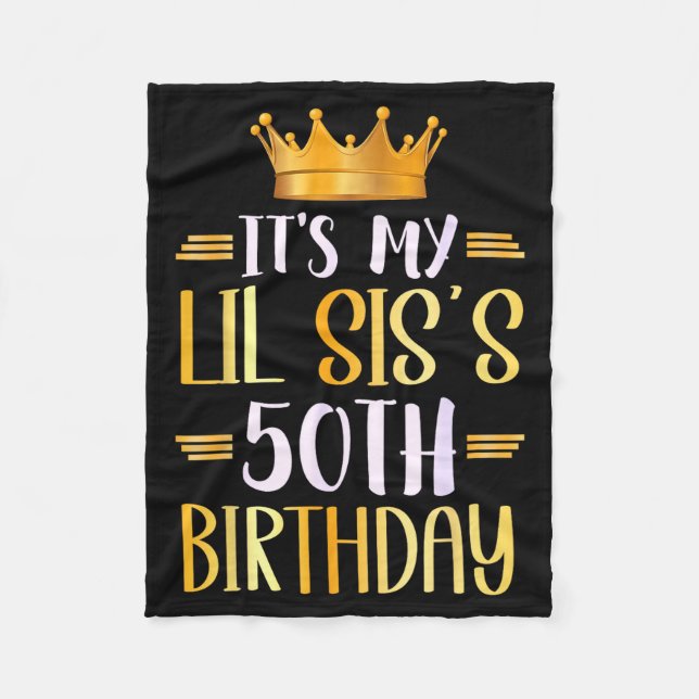 It's My Lil Sis's 50th Birthday Happy 50 Years Old Fleecedecke (Vorderseite)
