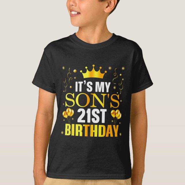 It's My Son's 21st Birthday Happy Birthday 21 Year T-Shirt (Vorderseite)