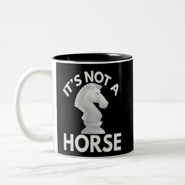 it's Not a Horse Funny Chess kinight Piece Lover Zweifarbige Tasse (Links)