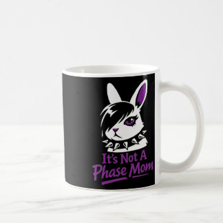 Its Not A Phase Mom Funny Emo Easter Rabbit  Kaffeetasse