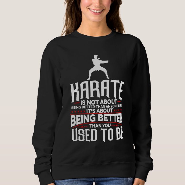 It's Not About Being The Best It's About Being Bet Sweatshirt (Vorderseite)
