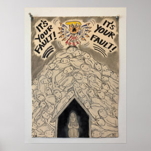 "It's Not My Fault" Poster von Barbara Dale