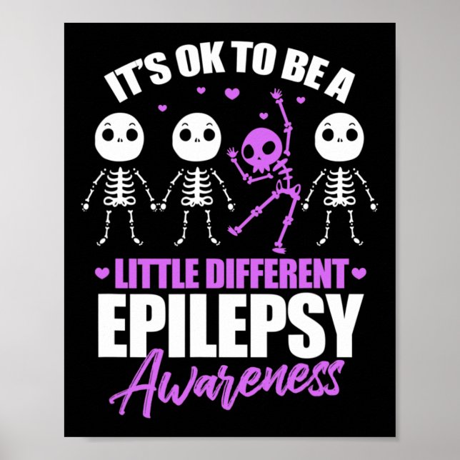 Its Ok To Be A Little Different Epilepsy Awareness Poster (Vorne)