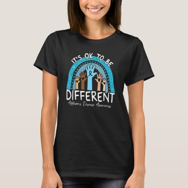 It's Ok To Be Different Addisonu2019s Disease Awar T-Shirt (Vorderseite)