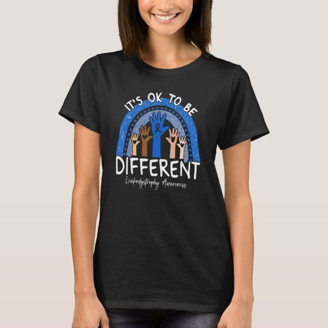 It's Ok To Be Different Leukodystrophy Awareness T-Shirt (Vorderseite)