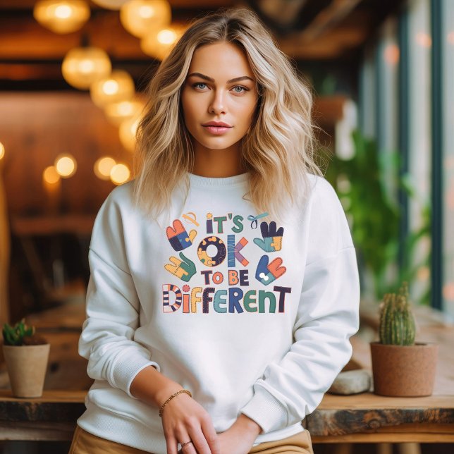 It's OK to be Different Sweatshirt (Von Creator hochgeladen)