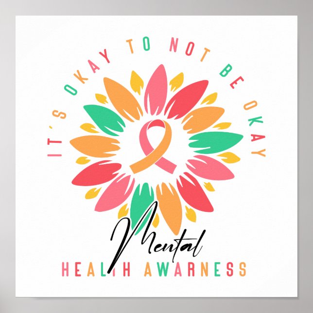 "It's Okay To Not Be Okay" Support Quote Poster (Vorne)