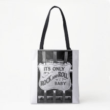 'Its Only Rock and Roll Baby'-Tasche