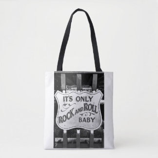 'Its Only Rock and Roll Baby'-Tasche