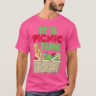 It'S Picnic Time Family Trip Summer Vacation Campi T-Shirt
