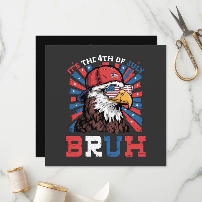 Its The 4th Of July Bruh Bald Eagle Patriotic Programm (Vorderseite/Rückseite Beispiel)