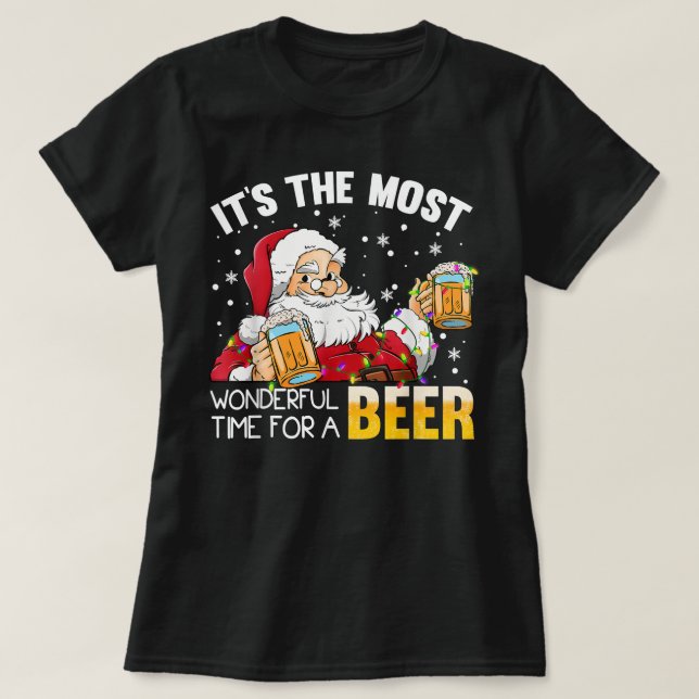 Its The Most Wonderful Time For A Beer Christmas S T-Shirt (Design vorne)