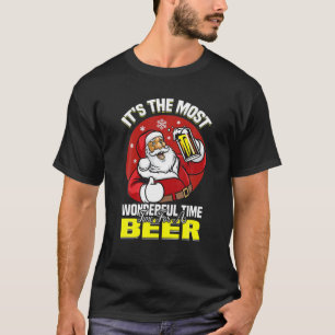 Its The Most Wonderful Time For A Beer Christmas S T-Shirt