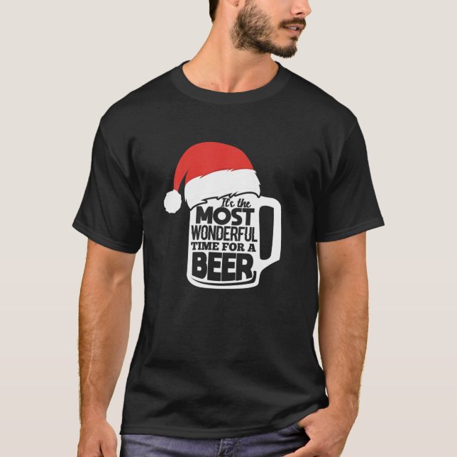 It's The Most Wonderful Time For A Beer Christmas T-Shirt (Vorderseite)