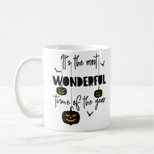 It's the Most Wonderful Time of the Year Halloween Kaffeetasse
