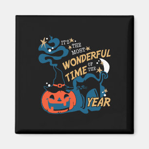 It's the Most Wonderful Time of the Year Halloween Magnet