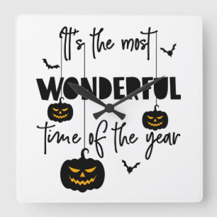 It's the Most Wonderful Time of the Year Halloween Quadratische Wanduhr