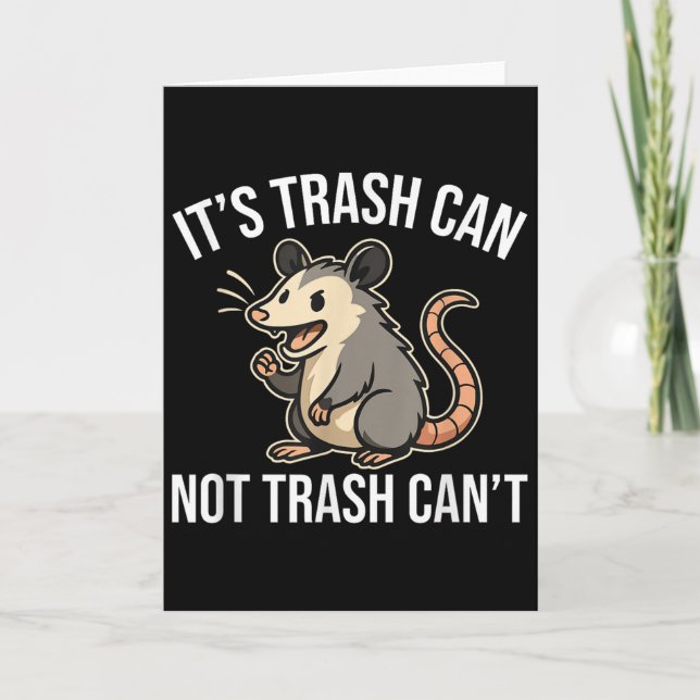 It's Trash Can Not Trash Can't Ossum Fun  Karte (Vorderseite)