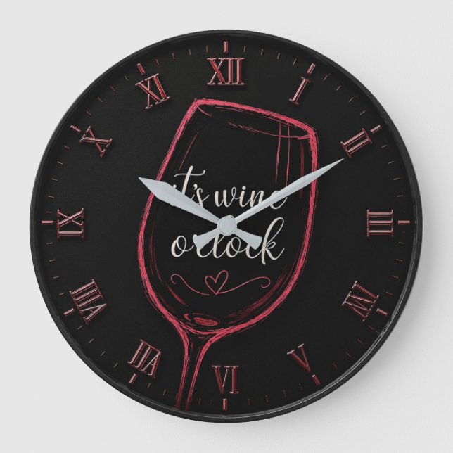 It's Wine O'Clock Modern Minimalist  Große Wanduhr (Vorderseite)