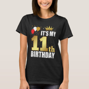 Itu2019s mein 11. Geburtstag lustiges Happy Bday G T-Shirt