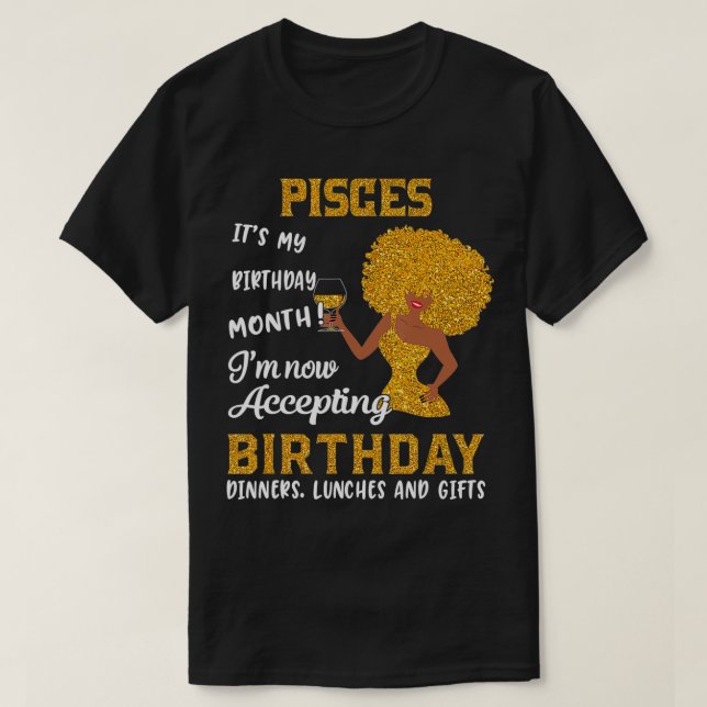 Itu2019s My Birthday  Black Women Pisces Zodiac Gi T-Shirt (Design vorne)