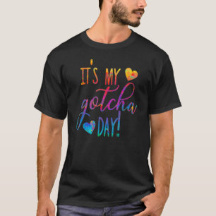Itu2019s My Gotcha Day Signing Adoption Day Peace  T-Shirt