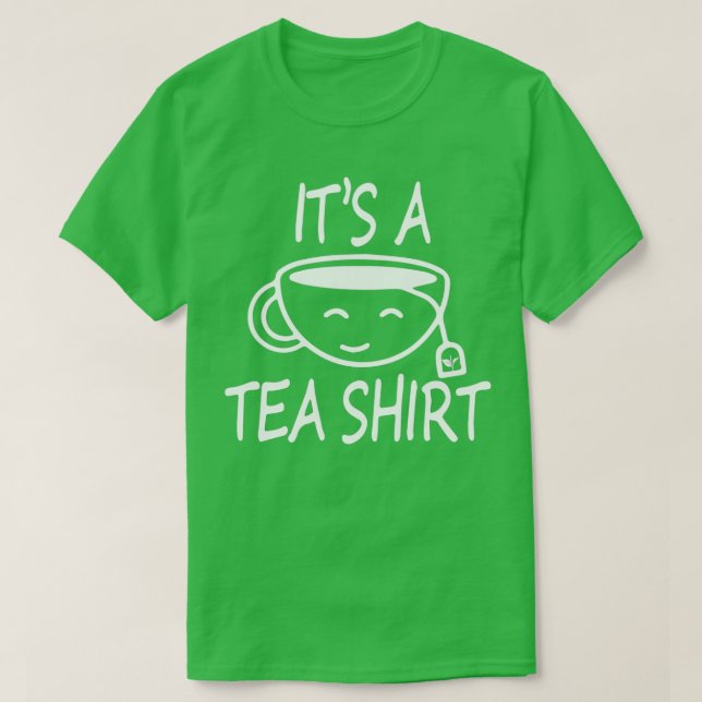 Itx27s A Tea Shirt 77 (Design vorne)