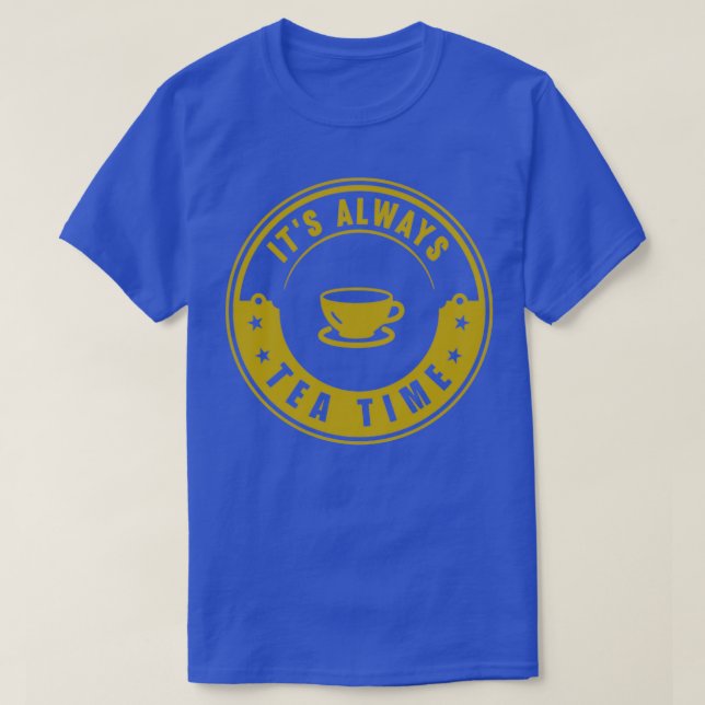 Itx27s immer Tea Time 20 T-Shirt (Design vorne)