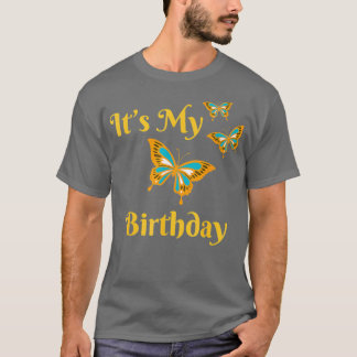 Itx27s Mein Geburtstag T-Shirt