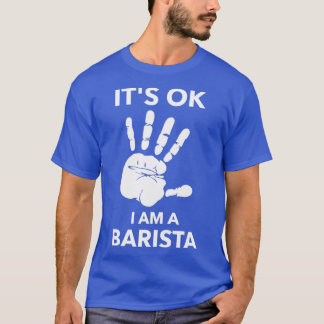 ITx27S OK ICH BIN BARISTA T-Shirt