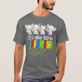 Itx27s sind ein ganz anderes witziges Autismus-Bew T-Shirt