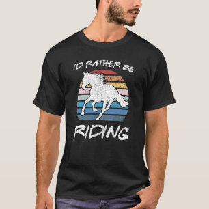Iu2019d are riding Pferderennfahrer V T-Shirt